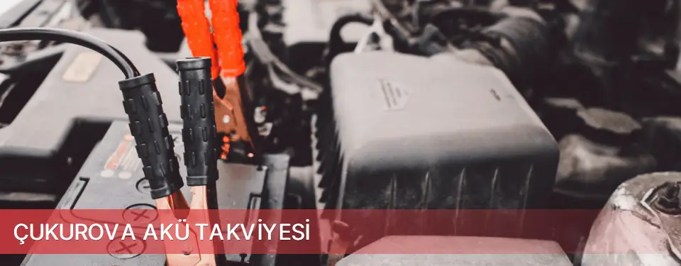 Çukurova İlçemi Akü Takviyesi