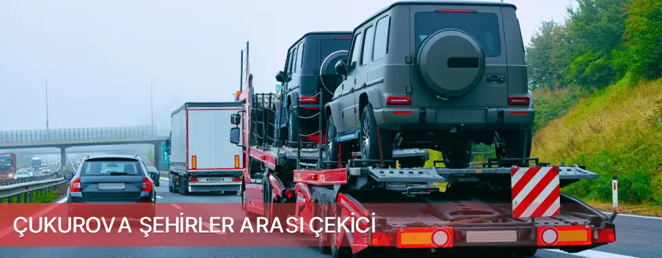 Çukurova İlçemi Şehirler Arası Çekici